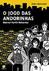 Jogo das Andorinhas - Morrer, Partir, Retornar, O  - Zarabatana Books