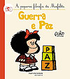Guerra e Paz (A Pequena Filosofia da Mafalda)  - Martins Fontes