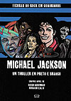Michael Jackson: Um Thriller em Preto e Branco  - Vergara & Riba Editoras