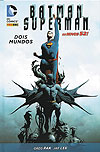 Batman & Superman - Dois Mundos  - Panini