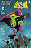 Universo do Cavaleiro das Trevas Apresenta, O: Batgirl  n° 1 - Panini