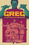 Greg - O Contador de Histórias  n° 1 - Náutilo Hq