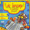Luiz Gonzaga em Quadrinhos  - Patmos Editora