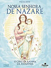 Nossa Senhora de Nazaré  - Patmos Editora