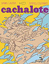 Cachalote (2ª Edição)  - Cia. das Letras
