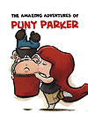The Amazing Adventures of Puny Parker  - Independente