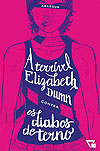 Terrível Elizabeth Dumn Contra Os Diabos de Terno, A  - Instituto dos Quadrinhos