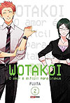 Wotakoi: O Amor É Difícil Para Otakus  n° 2 - Panini