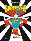 Almanaque 50 Anos - The Supermãe  - Melhoramentos