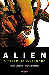 Alien: A História Ilustrada  - Excelsior