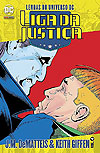 Lendas do Universo DC: Liga da Justiça - J.M. Dematteis & Keith Giffen  n° 4 - Panini
