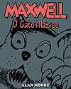 Maxwell, O Gato Mágico  - Pipoca & Nanquim