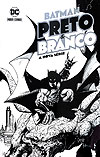 Batman: Preto & Branco - A Nova Série  - Panini