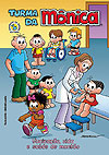 Turma da Mônica - Vacinação, Vida e Saúde de Montão  - Instituto Cultural Mauricio de Sousa