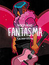 Nocturne: Fantasma  - Independente