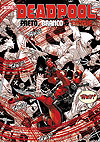 Deadpool: Preto, Branco & Sangue  - Panini