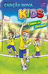 Canção Nova Kids  n° 132 - Canção Nova