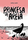 Princesa de Areia  - Independente