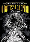 Fantasma da Ópera em São Paulo, O  - Zapata Edições