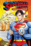 Superman Vs Comida: As Refeições do Homem de Aço  n° 1 - Panini