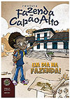 Fazenda Capão Alto - Um Dia Na Fazenda! 