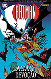 Batman: Asas e Devoção  - Panini