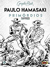 Graphic Book: Paulo Hamasaki - Primórdios - Faroeste 1981 A 2005  - Criativo Editora