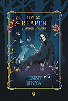Loving Reaper: O Amigo Ceifador  - Inside Books