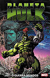 Planeta Hulk: O Quebra-Mundos  - Panini