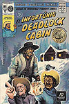 El Infortúnio En Deadlock Cabin  - Independente