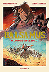 Balsamus: O Lobo de Um Olho Só  - Thomas Nelson Brasil