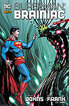 DC Deluxe: Superman - Brainiac  - Panini