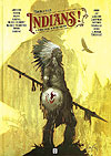 Indians! A Sombra Negra do Homem Branco  - Qs Comics