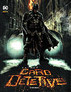 Batman: Caro Detetive  - Panini