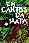 em Cantos da Mata  - Zapata Edições