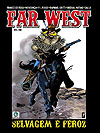 Far West - Selvagem e Feroz  - Criativo