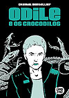 Odile e Os Crocodilos  - Comix Zone!