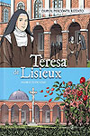 Teresa de Lisieux: Amar É Tudo Dar  - Edições Cristo Rei