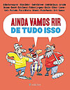 Ainda Vamos Rir de Tudo Isso: Edição Colorida  - Z Edições