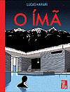 Ímã, O  - Hqueria
