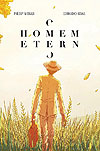 Homem Eterno, O  - Independente