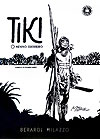 Tiki - O Menino Guerreiro  - Trem Fantasma