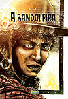 Bandoleira, A  - Garagem Hq