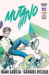 Jovens Titãs: Mutano (2ª Edição)  - Panini