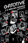Gatotive e O Príncipe Perdido  n&deg;&nbsp;2 - Independente