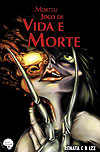 Morteu Jogo de Vida e Morte  - Independente