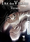 Ira dos Ventos - Tenmei  - Minski Editora