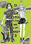 Cara Que Estou A Fim Não É Um Cara?!, O  n&deg;&nbsp;3 - Newpop