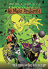 Turminha do Meio Ambiente 
