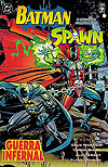 Batman & Spawn: Guerra Infernal  - Abril